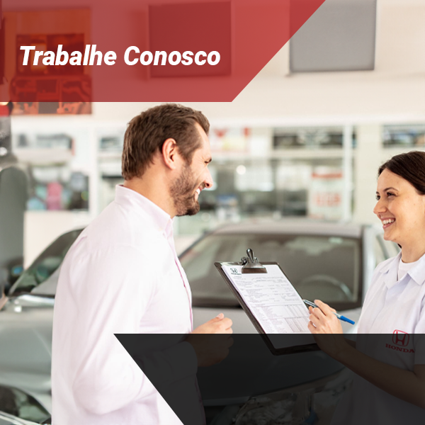 Trabalhe Conosco Concessionária Honda Valecross